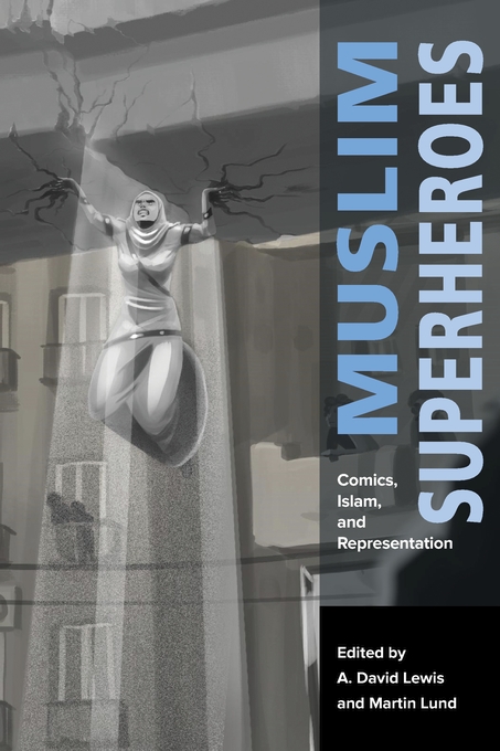Cover to MUSLIM SUPERHEROES, art by Deena Mohamed